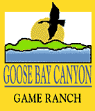 Goose Bay Canyon Game Ranch Goose Bay Canyon Game Ranch