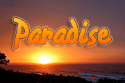 Paradise Paradise