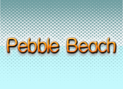 Pebble Beach Pebble Beach
