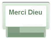 Merci Dieu Merci Dieu