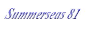 Summerseas 81 Summerseas 81