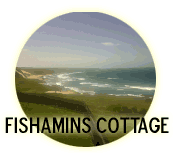 Fishamins Cottage Fishamins Cottage