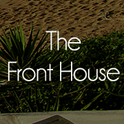 The Front House The Front House