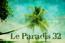 Le Paradis 32 Le Paradis 32