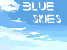 Blue Skies Blue Skies
