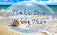 Hawkins Drive Holiday House Hawkins Drive Holiday House